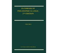 Handbook Of Philosophical Logic
