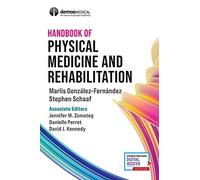 Handbook Of Physical Medicine And Rehabilitation