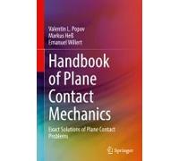 Handbook Of Plane Contact Mechanics