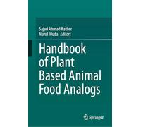 Handbook of Plant Based Animal Food Analogs
