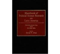 Handbook of Political Science Research on Latin America: Trends from the 1960s to the 1990s