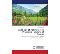 Handbook of Pollinators in Protected Habitats of Europe