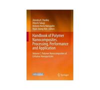 Handbook Of Polymer Nanocomposites. Processing, Performance And Application