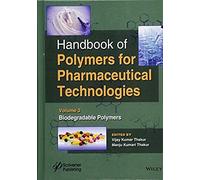 Handbook Of Polymers For Pharmaceutical Technologies, Biodegradable Polymers