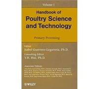 Handbook of Poultry Science and Technology Primary Processing by I GuerreroLegarr Hardcover Book Alma Delia Alarcon-rojov, Francisco Guerrero-avenda±o, Gita Cherian, Isabel Guerrero-legarreta (Auteur)