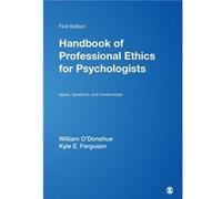 Handbook of Professional Ethics for Psychologists