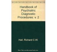 Handbook Of Psychiatric Diagnostic Procedures
