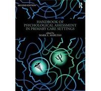 Handbook Of Psychological Assessment In Primary Care Settings, Second Edition