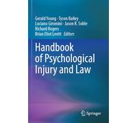 Handbook of Psychological Injury and Law