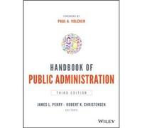 Handbook of Public Administration by Robert K. Christensen Robert K. Christensen (Auteur)