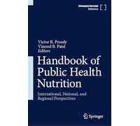 Handbook of Public Health Nutrition: International, National and Regional Perspectives
