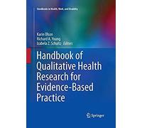 Handbook Of Qualitative Health Research For Evidence-Based Practice