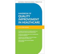 Handbook of Quality Improvement in Healthcare