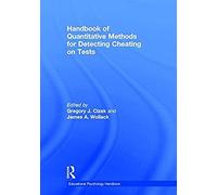 Handbook Of Quantitative Methods For Detecting Cheating On Tests