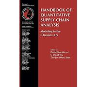 Handbook Of Quantitative Supply Chain Analysis