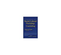 Handbook Of Racial-Cultural Psychology And Counseling, Volume 2