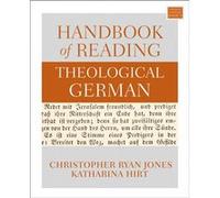 Handbook of Reading Theological German by Katharina Hirt Katharina Hirt (Auteur)