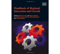 Handbook of Regional Innovation and Growth - [Livre en VO] Philip Cooke, Bjorn Asheim, Ron Boschma, Ron Martin, Dafna Schwartz, Franz Tã¶dtling (Auteur)
