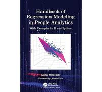 Handbook Of Regression Modeling In People Analytics