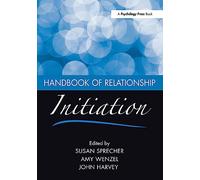 Handbook of Relationship Initiation