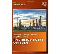 Handbook Of Research Methods And Applications In Environmental Studies