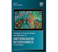 Handbook of Research Methods and Applications in Heterodox Economics