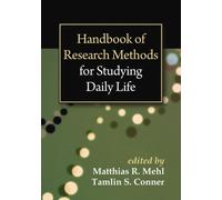 Handbook Of Research Methods For Studying Daily Life