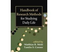 Handbook Of Research Methods For Studying Daily Life