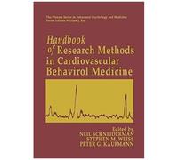 Handbook Of Research Methods In Cardiovascular Behavioral Medicine