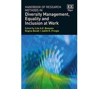 Handbook Of Research Methods In Diversity Management, Equality And Inclusion At Work