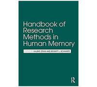Handbook Of Research Methods In Human Memory