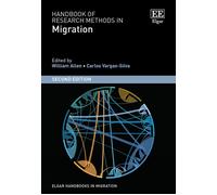 Handbook Of Research Methods In Migration Â Second Edition