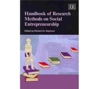 Handbook of Research Methods on Social Entrepreneurship Richard Seymour (Auteur)