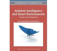 Handbook Of Research On Ambient Intelligence And Smart Environments