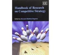 Handbook of Research on Competitive Strategy (Elgar Original Reference) (Research Handbooks in Business and Management Series) - [Livre en VO] Giovanni Battista Dagnino (Auteur)