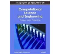 Handbook Of Research On Computational Science And Engineering: Theory And Practice