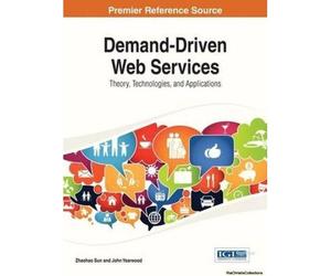 Handbook Of Research On Demand-Driven Web Services
