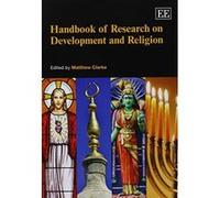 Handbook of Research on Development and Religion (Elgar Original Reference) - [Livre en VO] M Clarke (Auteur)