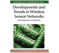 Handbook Of Research On Developments And Trends In Wireless Sensor Networks
