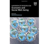 Handbook Of Research On Economic And Social Well-Being