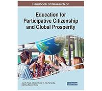 Handbook Of Research On Education For Participative Citizenship And Global Prosperity