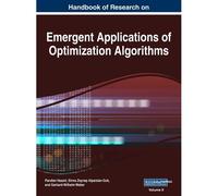 Handbook Of Research On Emergent Applications Of Optimization Algorithms, Vol 2