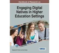 Handbook of Research on Engaging Digital Natives in Higher Education Settings - [Version Originale] Margarida Pinheiro, Dora Simoes (Auteur)