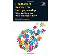 Handbook of Research on Entrepreneurship: What We Know and What We Need to Know (Elgar Original Reference) (Research Handbooks in Business and Management Series) - [Livre en VO] Alain Fayolle (Auteur)