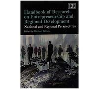 Handbook Of Research On Entrepreneurship And Regional Development