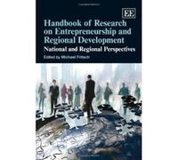 Handbook of Research on Entrepreneurship and Regional Development: National and Regional Perspectives (Research Handbooks in Business and Management Series) - [Livre en VO] Michael Fritsch (Auteur)