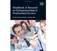 Handbook of Research on Entrepreneurship in Professional Services (Elgar Original Reference) - [Livre en VO] Markus Reihlen, Andreas Werr (Auteur)