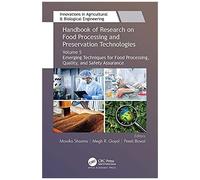 Handbook Of Research On Food Processing And Preservation Technologies