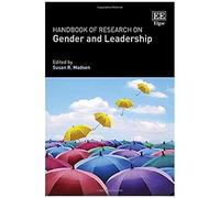 Handbook Of Research On Gender And Leadership