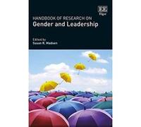 Handbook of Research on Gender and Leadership (Research Handbooks in Business and Management Series) - [Livre en VO] Susan R Madsen (Auteur)